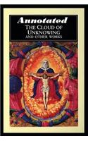 The Cloud of Unknowing "Annotated"