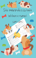 Sto imparando a scrivere lettere e numeri con cani