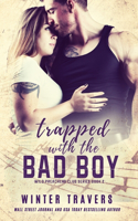 Trapped with the Bad Boy: (Wild Preachers Club)