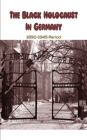 The Black Holocaust In Germany