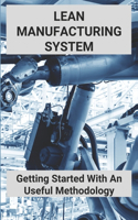 Lean Manufacturing System
