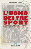 L'Uomo dei tre Sport