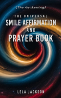 Universal Smile Affirmation And Prayer Book