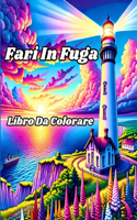 Libro da Colorare Fari in Fuga: Disegni dettagliati per il sollievo dallo stress e il relax per adulti.