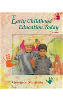 Early Childhood Education Today