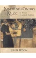 Nineteenth-Century Music: The Western Classical Tradition