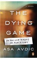 Dying Game, The - NO RIGHTS: A Novel