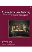 A Guide to Forensic Testimony