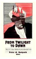 From Twilight to Dawn: The Cultural Vision of Jacques Maritain