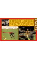 Stokes Beginner's Guide to Dragonflies