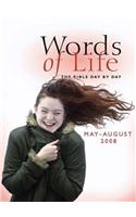 Words of Life May-August 2008