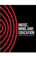 Music, Mind and Education