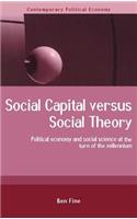 Social Capital Versus Social Theory