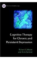 Cognitive Therapy for Chronic and Persistent Depression