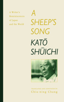 Sheep's Song: A Writer's Reminiscences of Japan and the World