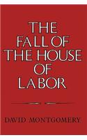 Fall of the House of Labor