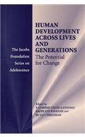 Human Development Across Lives and Generations