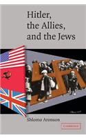 Hitler, the Allies, and the Jews