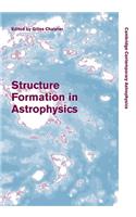Structure Formation in Astrophysics