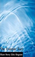 The Frontier Fort: (English)