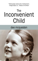 Inconvenient Child