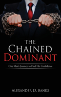 Chained Dominant