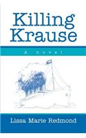 Killing Krause