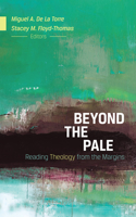 Beyond the Pale