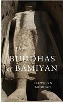 Buddhas of Bamiyan: (Wonders of the World)