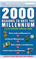 2000 Reasons to Hate the Millennium