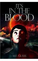 It's in the Blood
