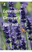 A Lavender Grower's Journal