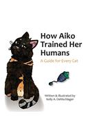 How Aiko Trained Her Humans