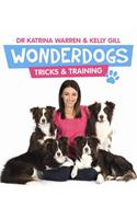 Wonderdogs: Tricks and Training