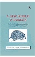 A New World of Animals