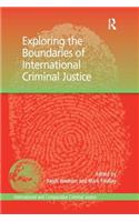 Exploring the Boundaries of International Criminal Justice