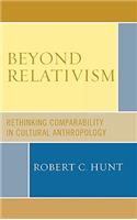 Beyond Relativism: Comparability in Cultural Anthropology(English)