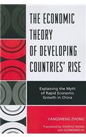 The Economic Theory of Developing Countries' Rise