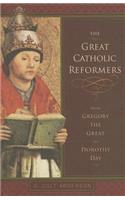 Great Catholic Reformers