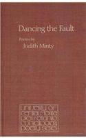 Dancing the Fault