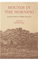 Hounds in the Morning
