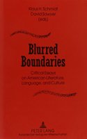 Blurred Boundaries