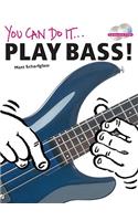 You Can Do It: Play Bass!