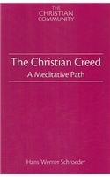 The Christian Creed: A Meditative Path