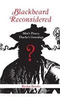 Blackbeard Reconsidered