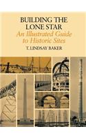 Building the Lone Star