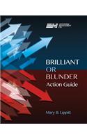 Brilliant or Blunder Action Guide