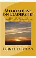 Meditations on Leadership