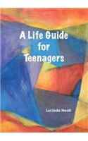Life Guide for Teenagers