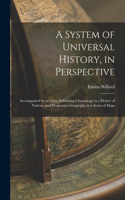 System of Universal History, in Perspective